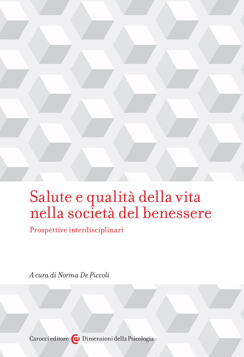 Salute e qualità della vita nella società del benessere