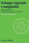 Sviluppo regionale e marginalità