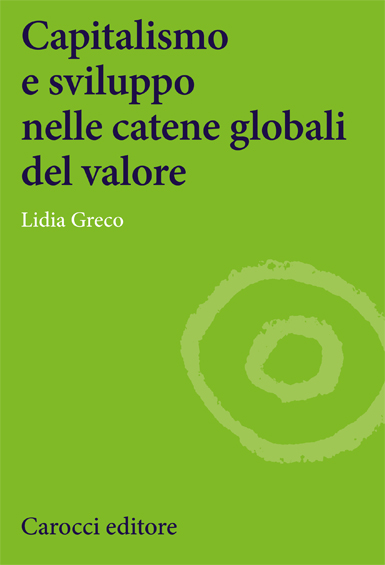 Capitalismo e sviluppo nelle catene globali del valore