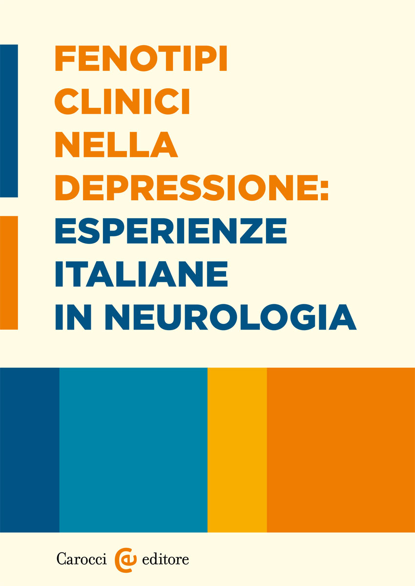 Fenotipi clinici nella depressione: esperienze italiane in neurologia