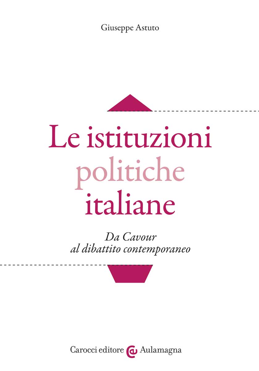 Le istituzioni politiche italiane