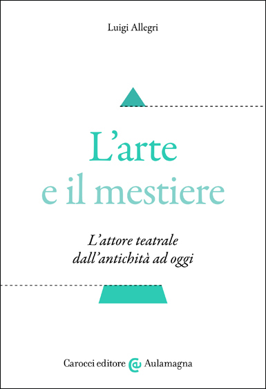 L'arte e il mestiere