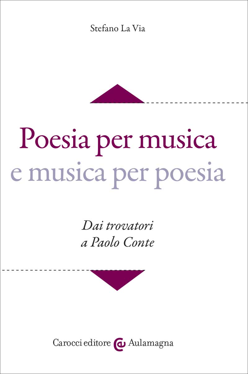 Poesia per musica e musica per poesia