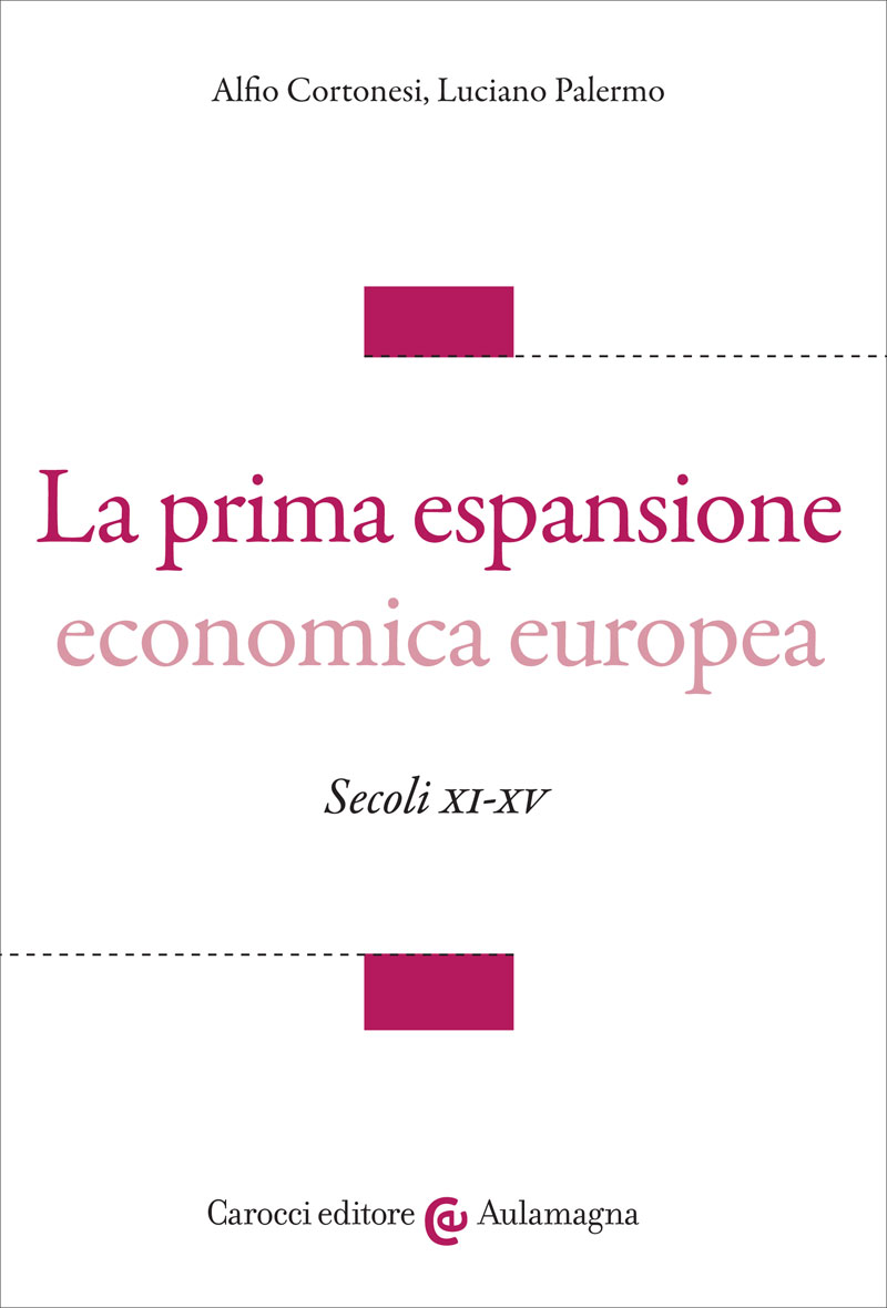 La prima espansione economica europea