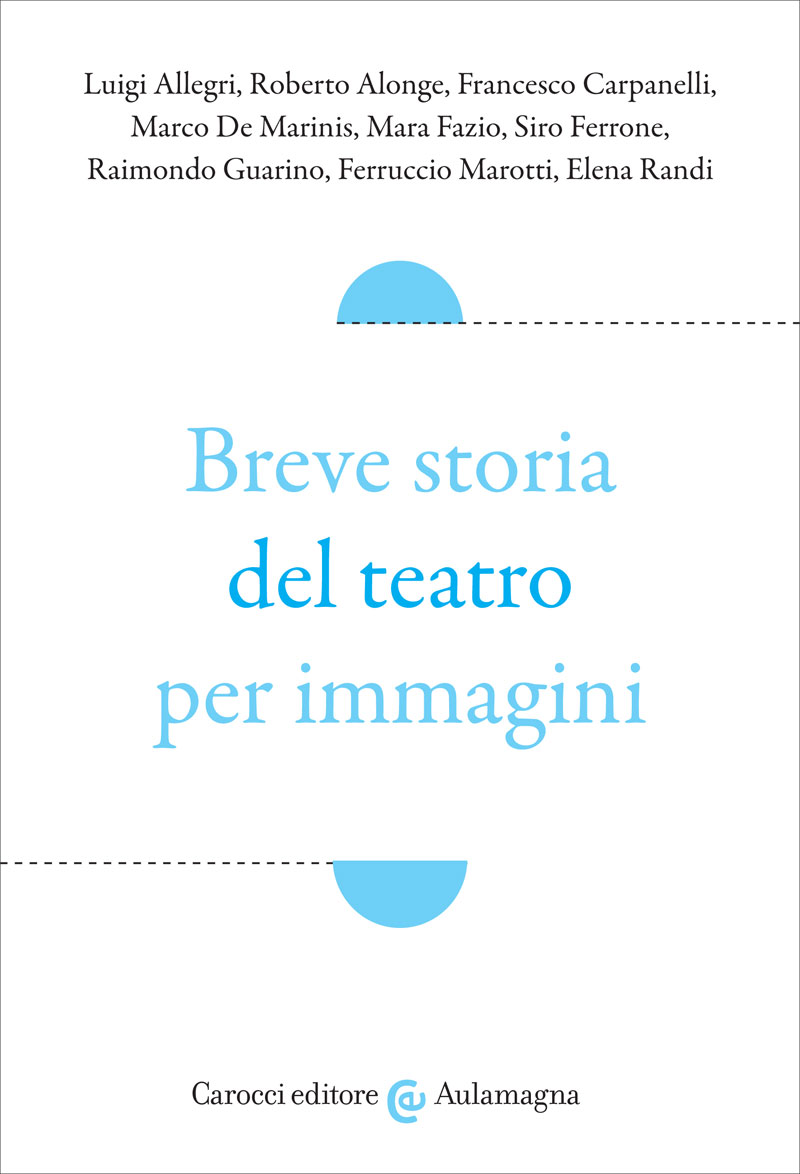 Breve storia del teatro per immagini