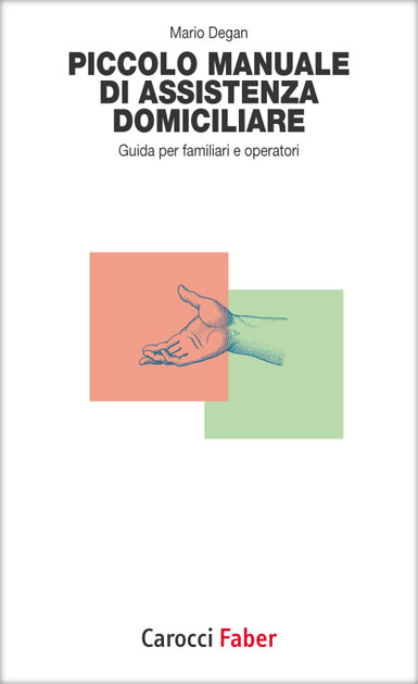 Piccolo manuale di assistenza domiciliare