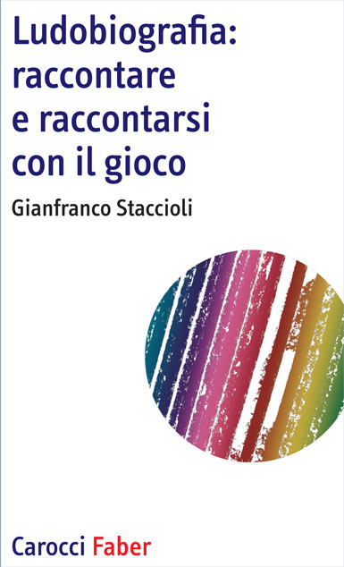 Ludobiografia: raccontare e raccontarsi con il gioco