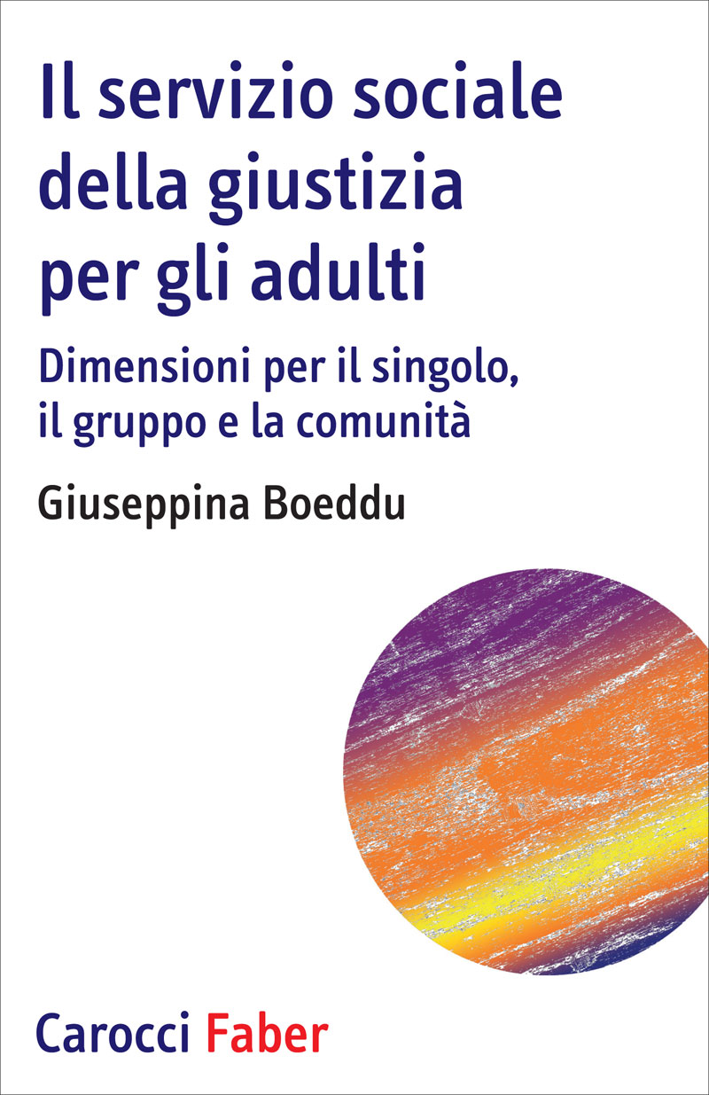 Il servizio sociale della giustizia per gli adulti