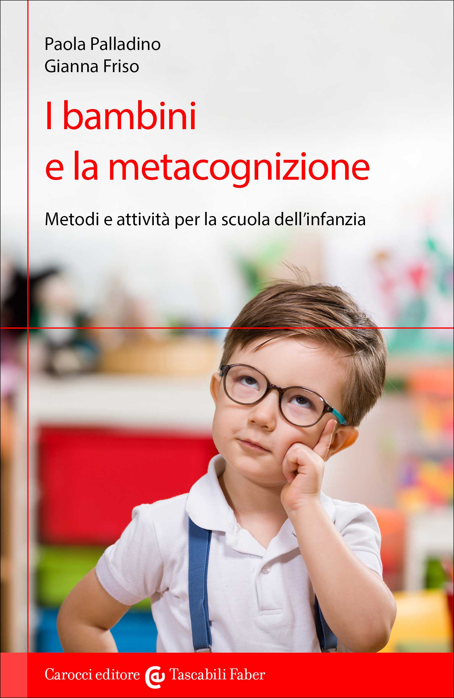 I bambini e la metacognizione