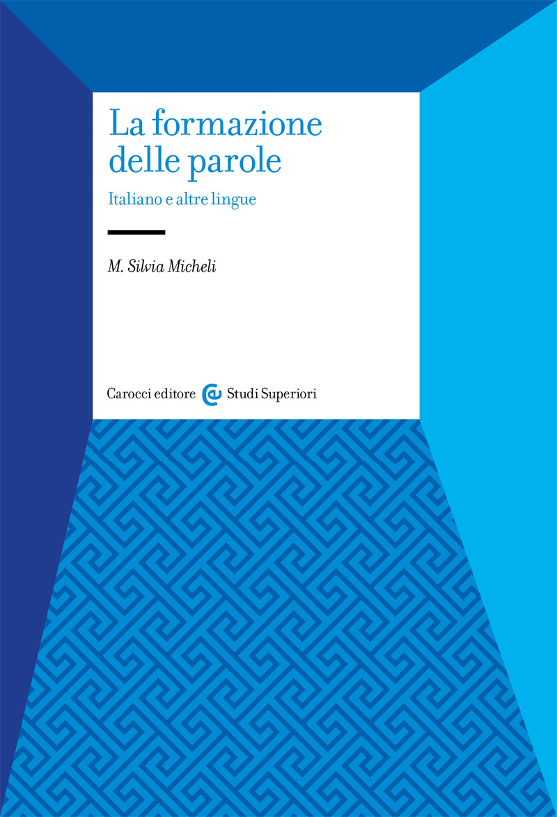 La formazione delle parole