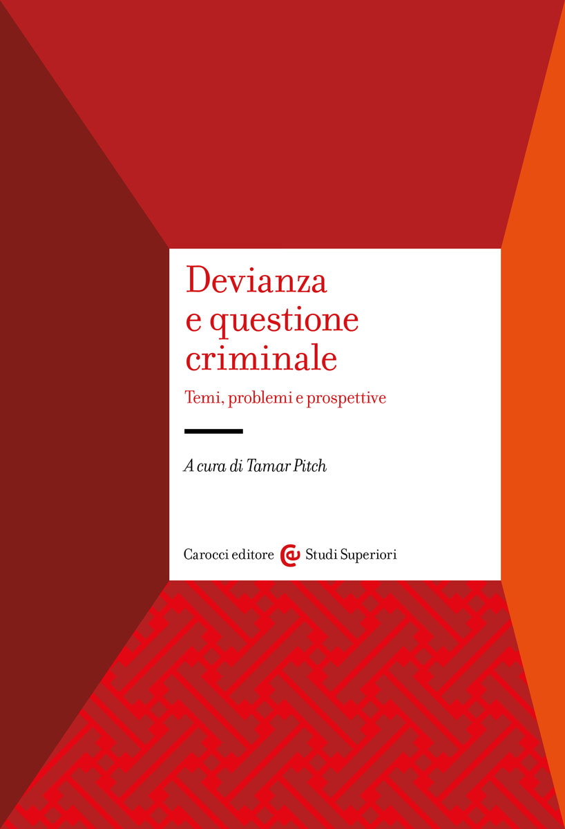 Devianza e questione criminale