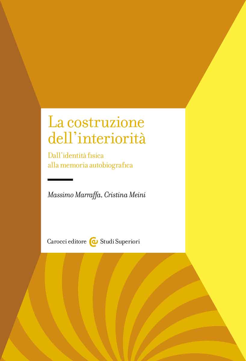 La costruzione dell'interiorità