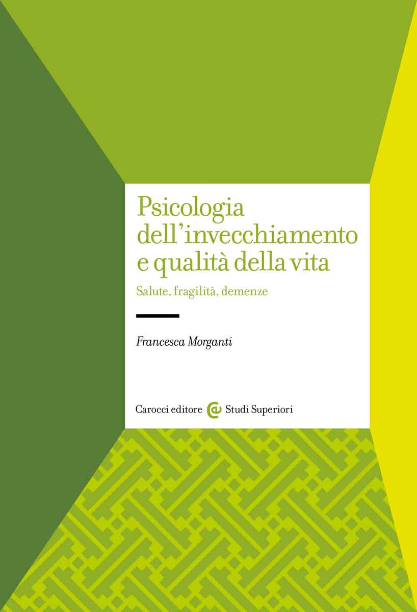 Psicologia dell'invecchiamento e qualità della vita