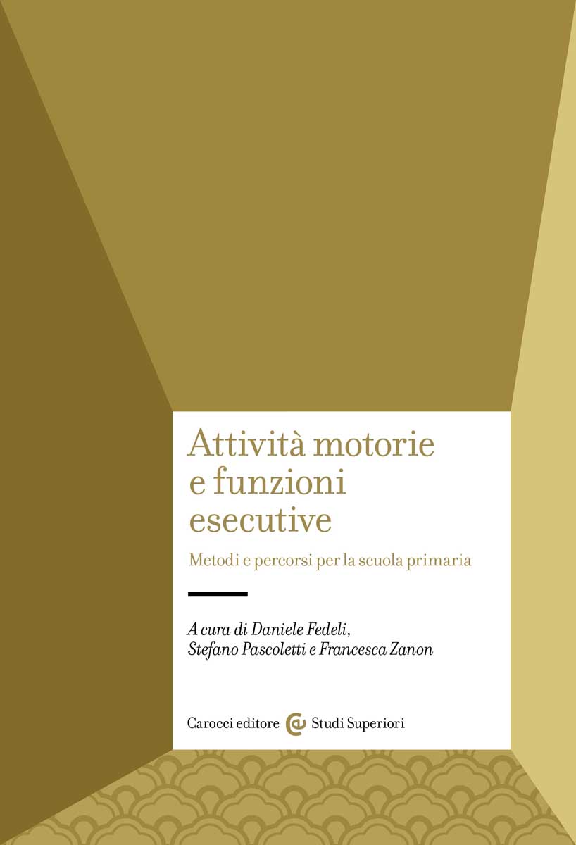 Attività motorie e funzioni esecutive