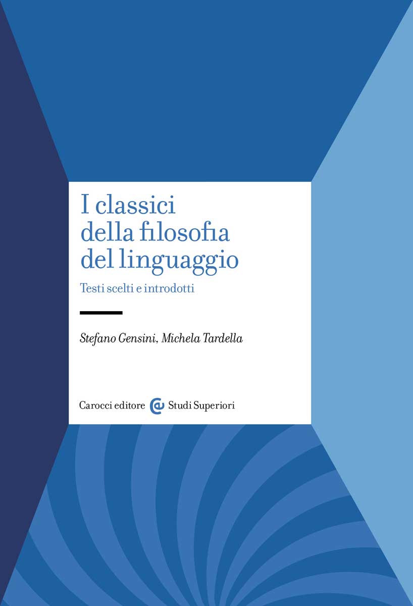 I classici della filosofia del linguaggio