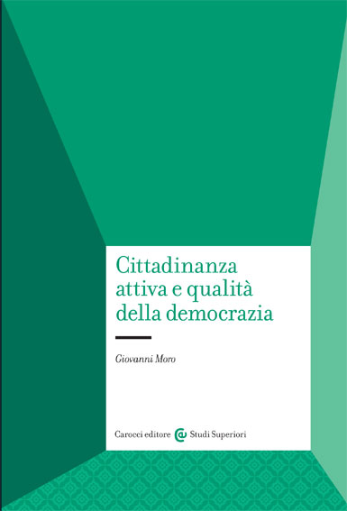 Cittadinanza attiva e qualità della democrazia