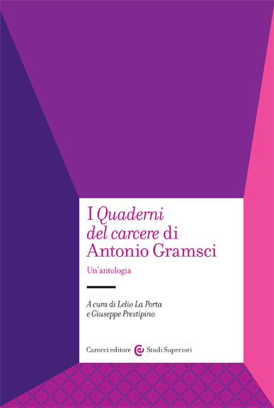 I Quaderni del carcere di Antonio Gramsci