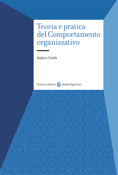 Teoria e pratica del Comportamento organizzativo