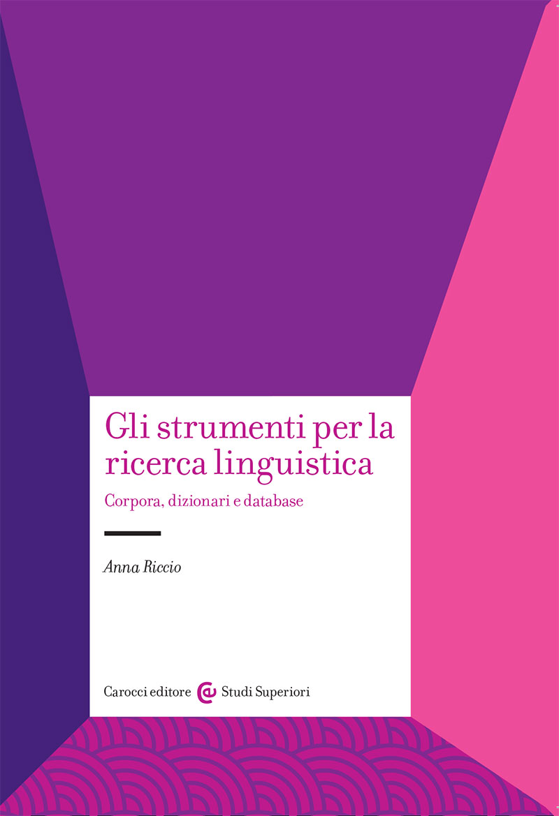 Gli strumenti per la ricerca linguistica