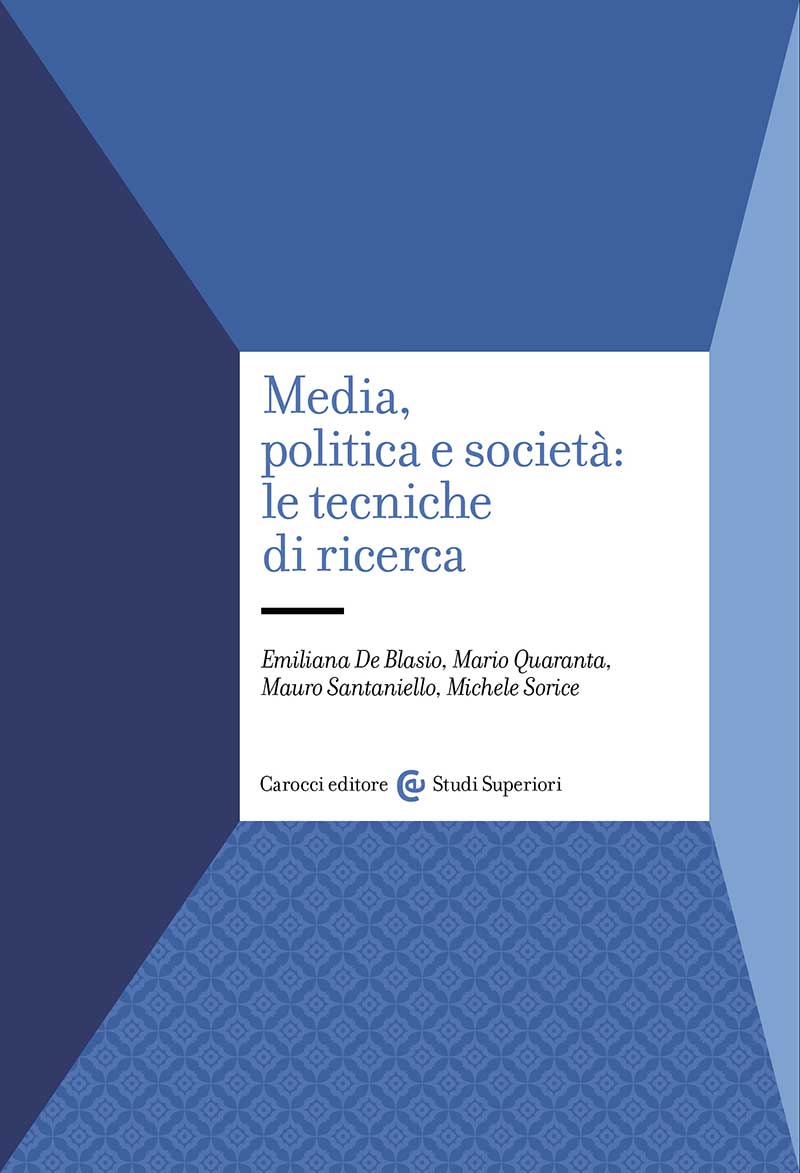 Media, politica e società: le tecniche di ricerca