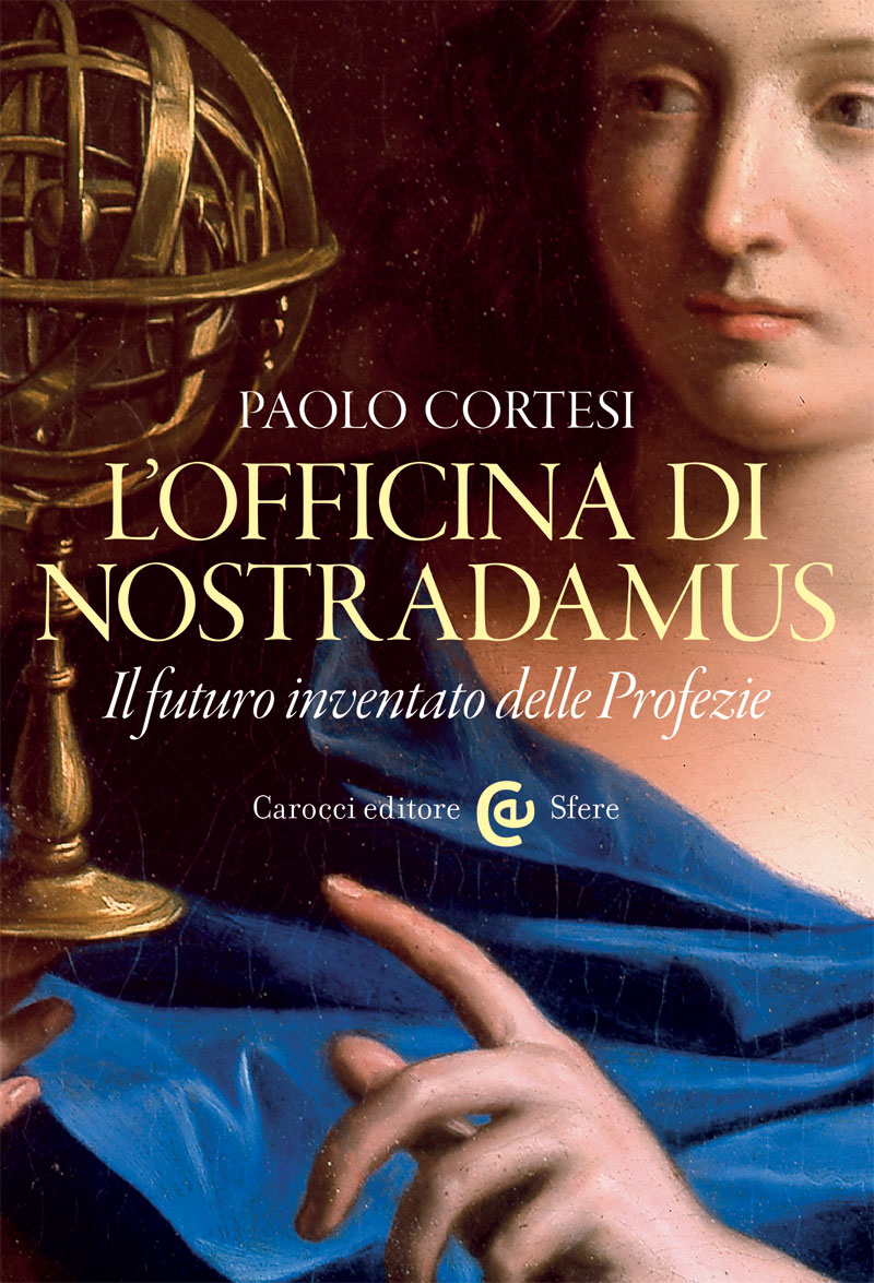 L’officina di Nostradamus