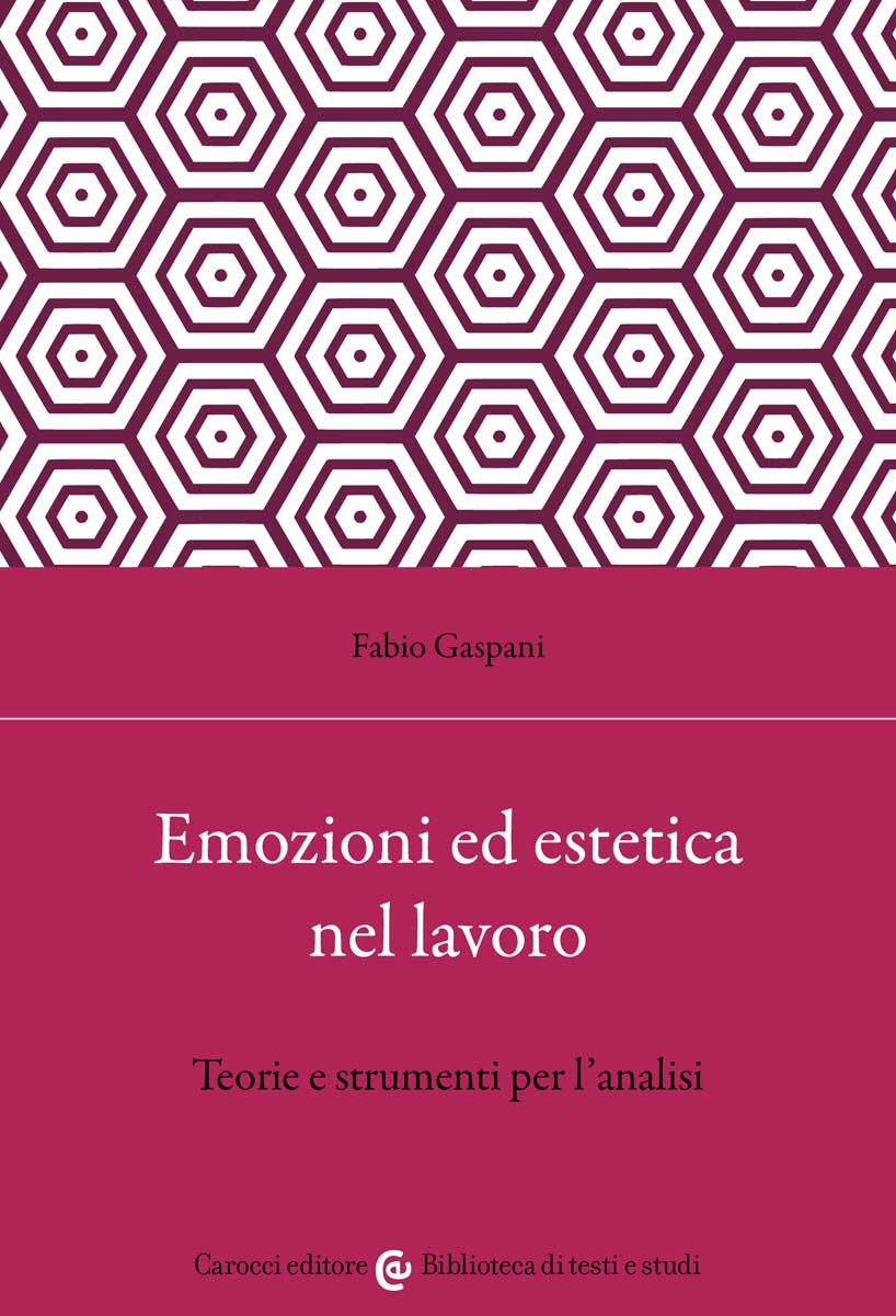 Emozioni ed estetica nel lavoro