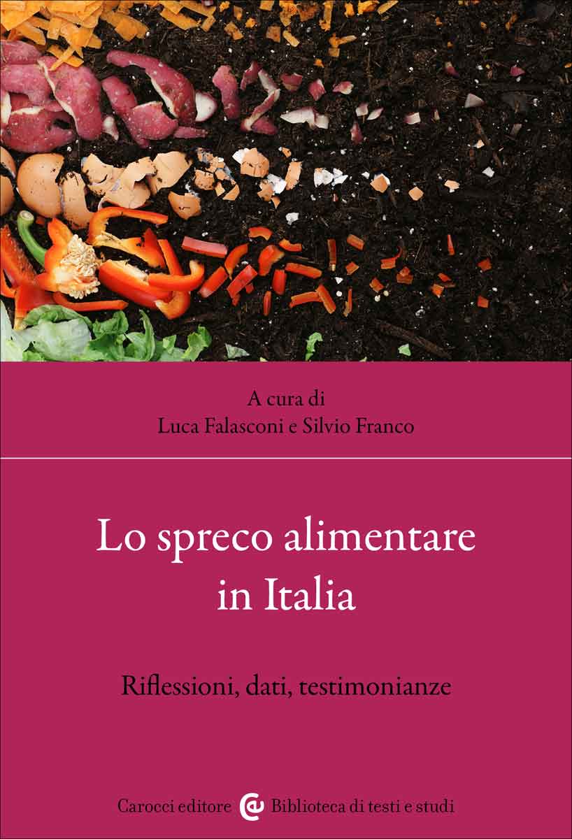 Lo spreco alimentare in Italia