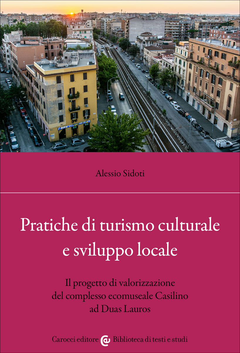 Pratiche di turismo culturale e sviluppo locale