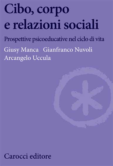 Cibo, corpo e relazioni sociali