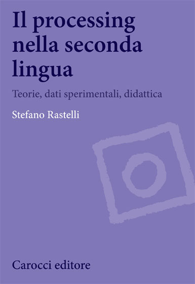 Il processing nella seconda lingua