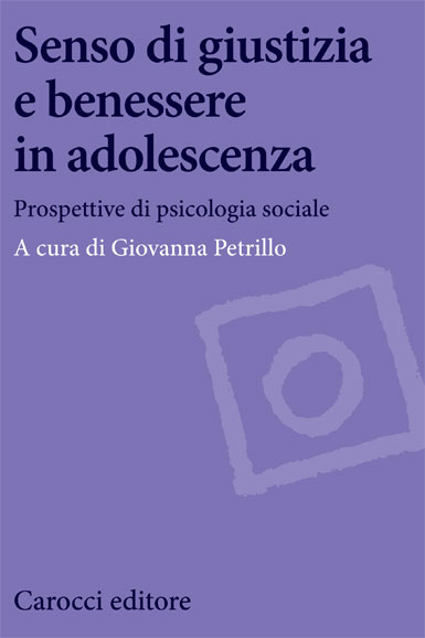 Senso di giustizia e benessere in adolescenza