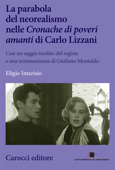 La parabola del neorealismo nelle Cronache di poveri amanti di Carlo Lizzani