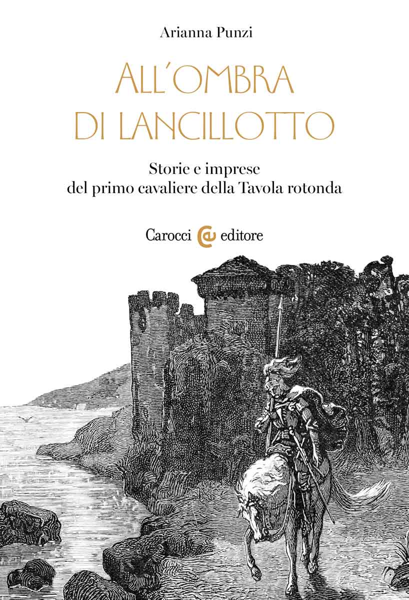 All'ombra di Lancillotto