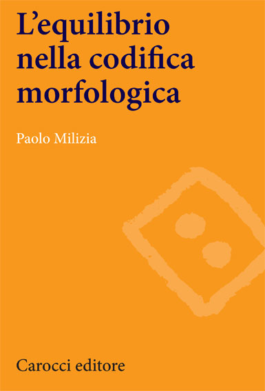 L’equilibrio nella codifica morfologica
