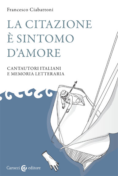 La citazione è sintomo d’amore