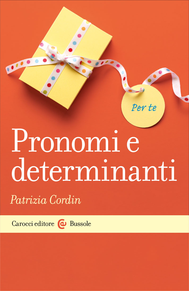 Pronomi e determinanti
