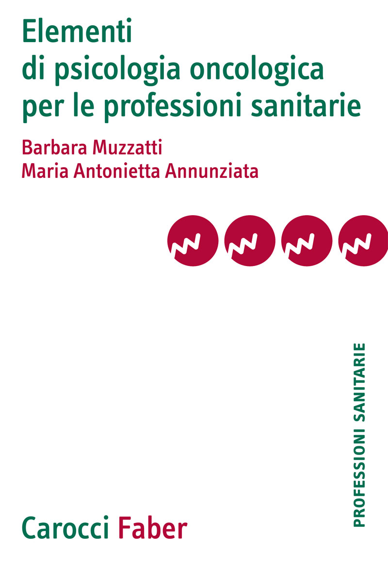 Elementi di psicologia oncologica per le professioni sanitarie