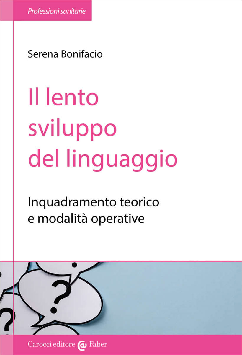 Il lento sviluppo del linguaggio