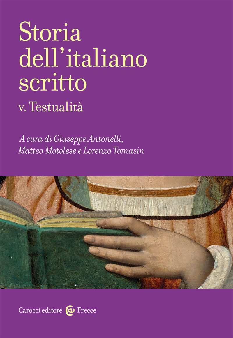 Storia dell'italiano scritto V. Testualità