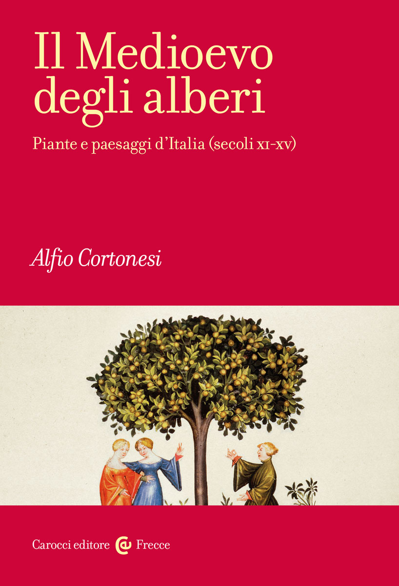 Il Medioevo degli alberi