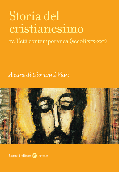Storia del cristianesimo IV. L’età contemporanea (secoli XIX-XXI)