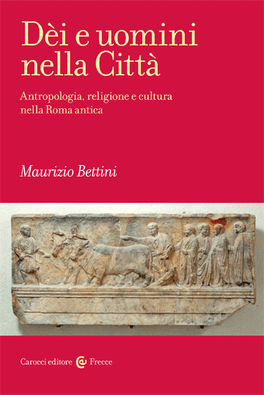Dèi e uomini nella Città