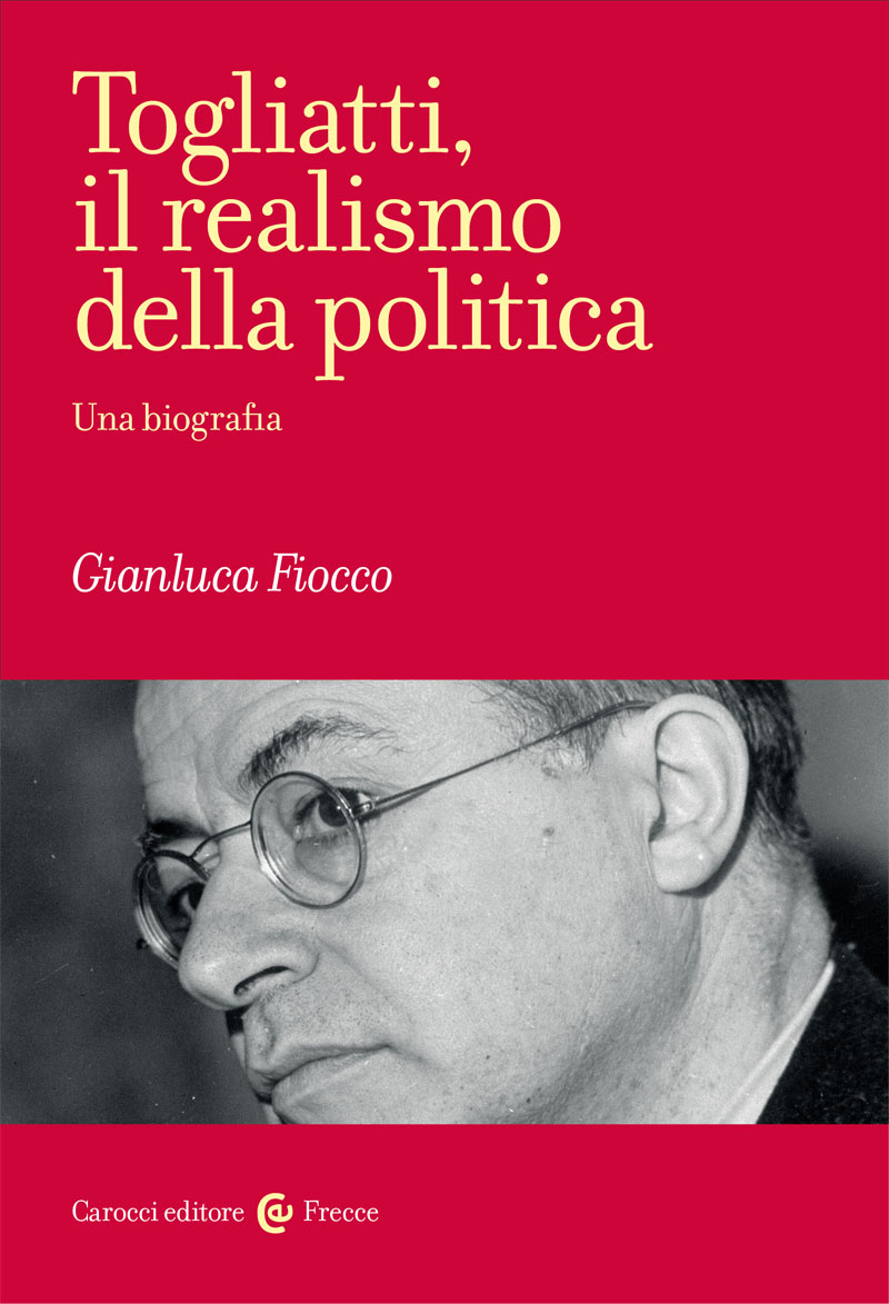 Togliatti, il realismo della politica