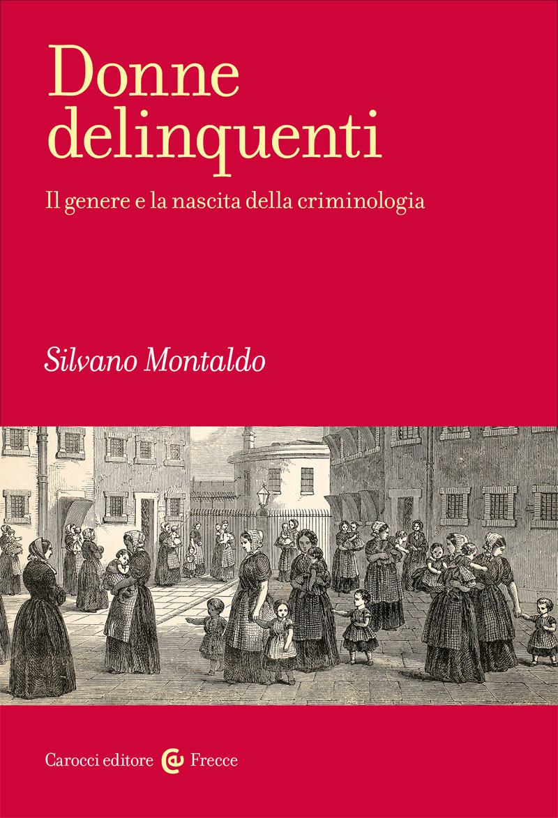 Donne delinquenti